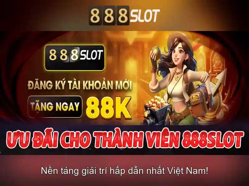 888Slot - trải nghiệm casino slot trực tuyến đỉnh cao 1 Đăng Nhập